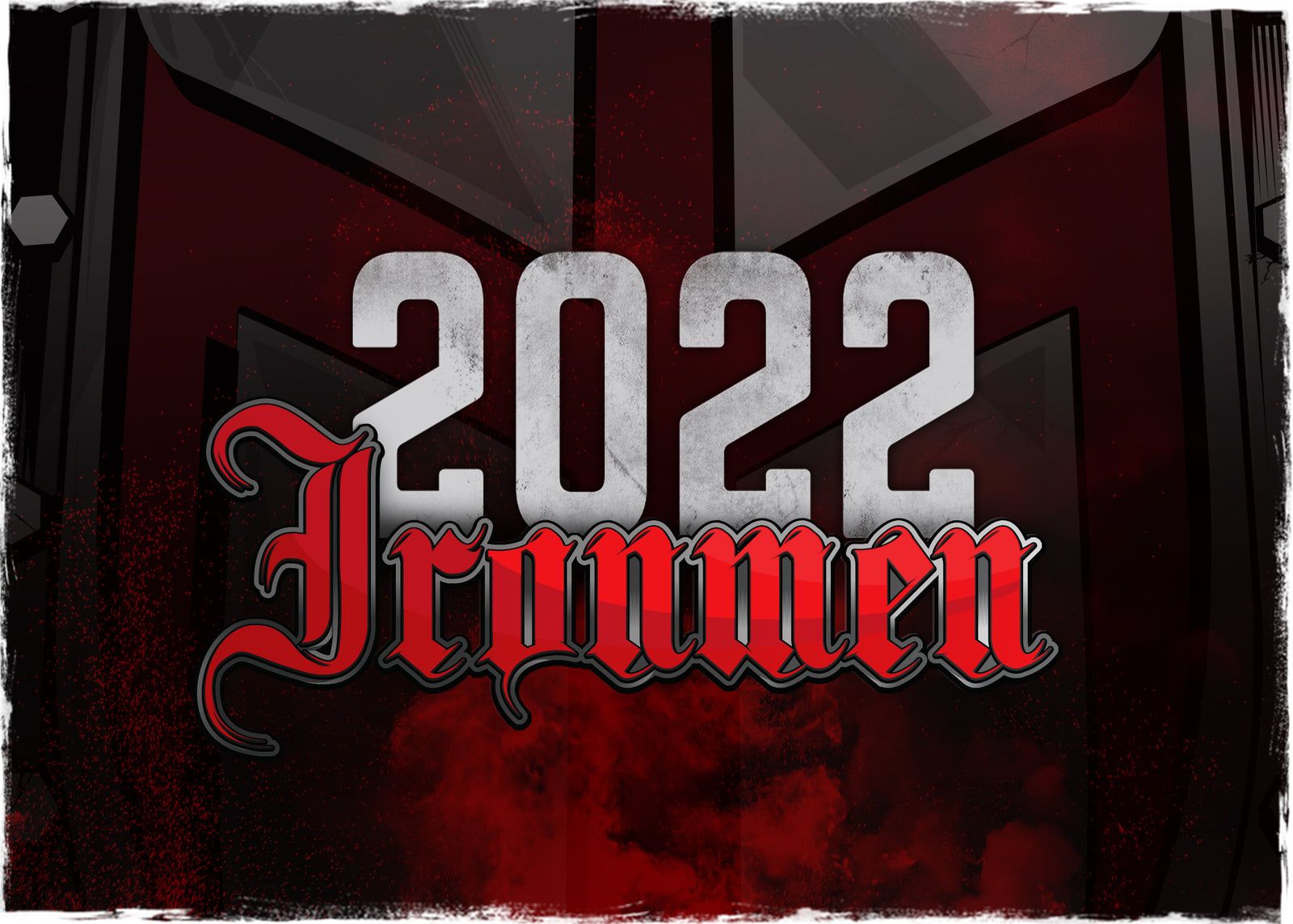 2022 TEAM IRONMEN